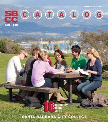 View entire 2012-2013 Catalog - Santa Barbara City College