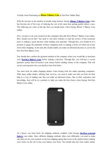 A Guide when Purchasing an iPhone 5 Battery Case at NewNow Online Shop.pdf