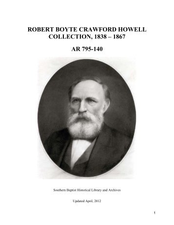 Howell, Robert Boyte Crawford, 1801-1868, Collection, 1838-1867