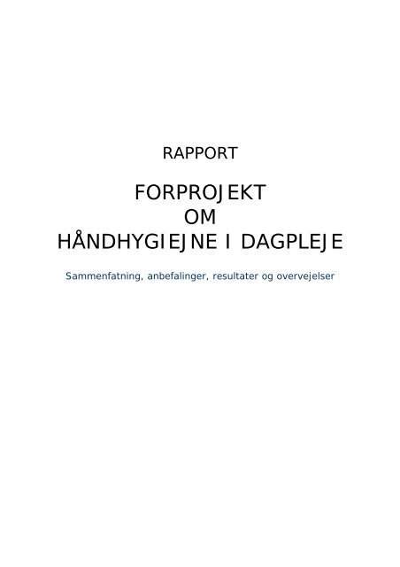pdf] forprojekt om hÃƒÂ¥ndhygiejne i dagpleje - Statens ...