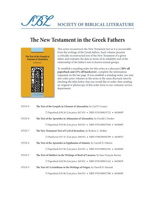 Society of Biblical Literature The New Testament in the Greek Fathers