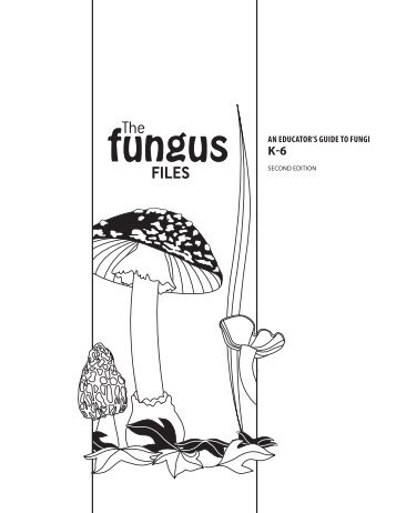The Fungus Files - North American Mycological Association