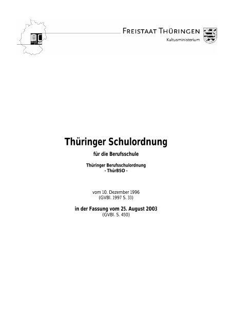 ThÃ¼ringer Schulordnung die Berufsschule vom 25. August 2003