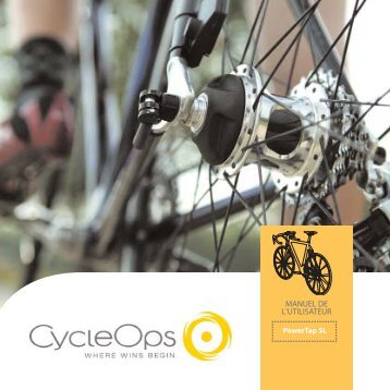 MANUEL DE L'UTILISATEUR - CycleOps