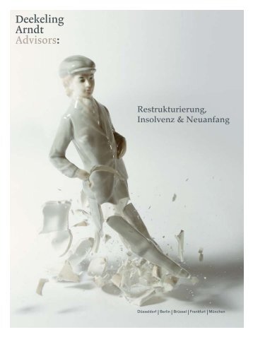 Restrukturierung, Insolvenz & Neuanfang - Deekeling Arndt ...