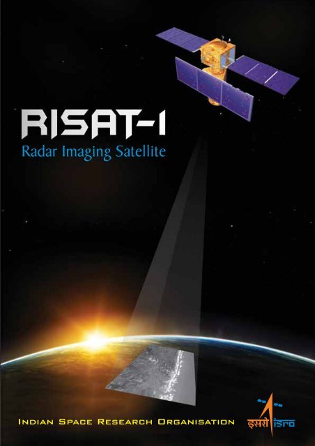 RISAT-1. Radar Imaging Satellite