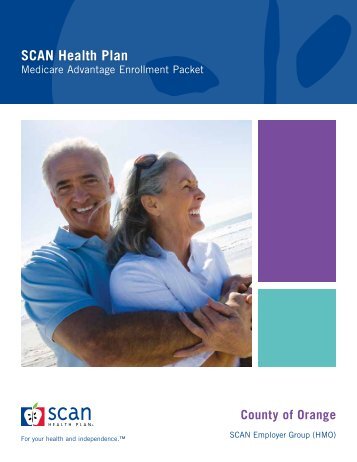 SCAN Summary of Benefits - SCAN Health Plan