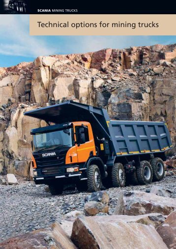 Technical options for mining trucks - Scania