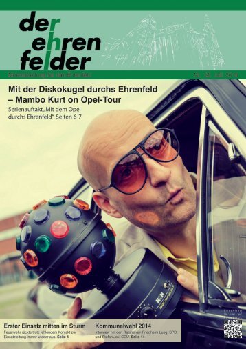 Mit der Diskokugel durchs Ehrenfeld – Mambo Kurt on Opel-Tour