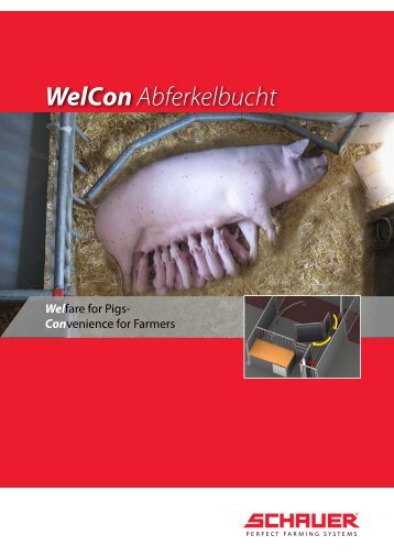 WelCon Abferkelbucht - Schauer Agrotronic GmbH