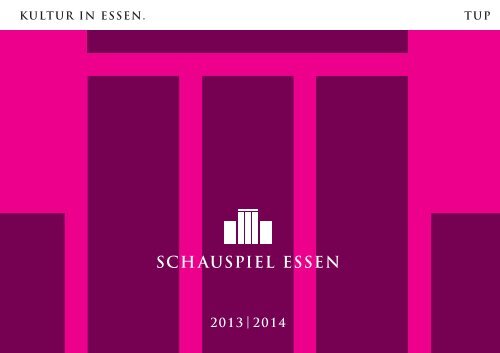 als PDF zum Download! - Schauspiel Essen