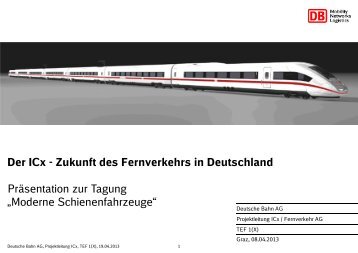 Der ICx - Schienenfahrzeugtagung Graz