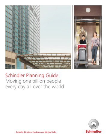 Schindler Planning Guide Moving one billion ... - Schindler Group