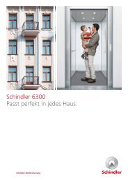 Schindler 6300 Passt perfekt in jedes Haus.