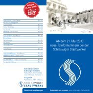 die Telefonnummern in der ÃƒÂœbersicht - Schleswiger Stadtwerke