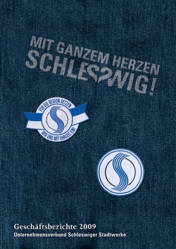 GeschÃƒÂ¤ftsberichte 2009 - Schleswiger Stadtwerke