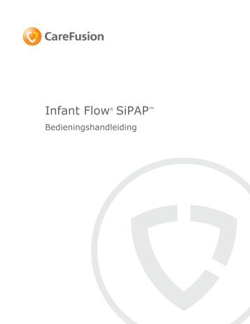 Infant Flow Â® SiPAP - CareFusion