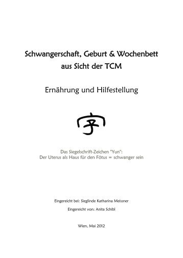 Schwangerschaft, Geburt & Wochenbett aus Sicht der TCM ...