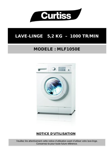 lave-linge 5,2 kg â€“ 1000 tr/min modele : mlf1050e - Electro Depot