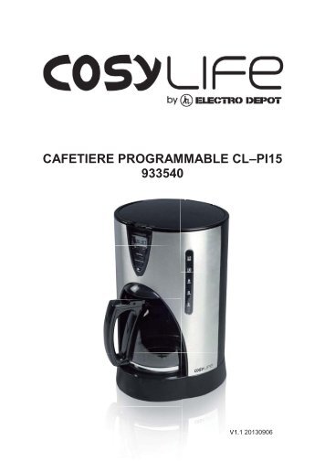 CAFETIERE PROGRAMMABLE CLâ€“PI15 933540 - Electro Depot