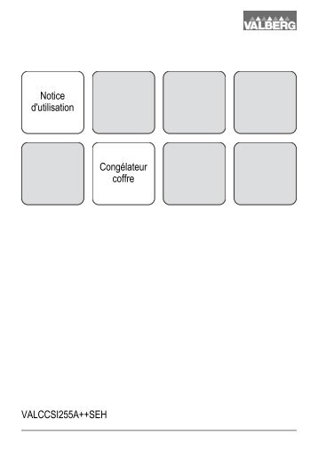 Notice d'utilisation CongÃ©lateur coffre VALCCSI255A ... - Electro Depot