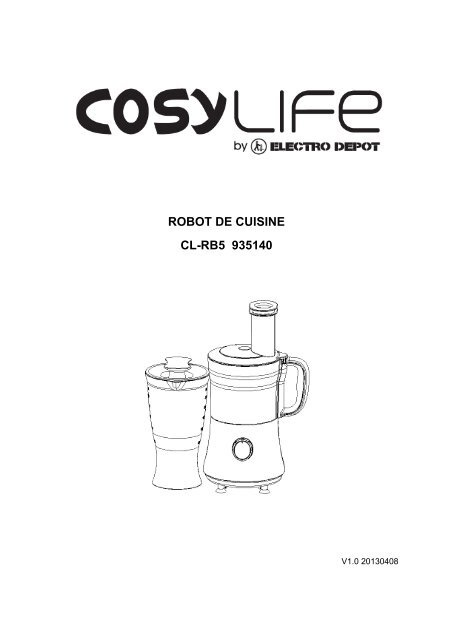 ROBOT DE CUISINE CL-RB5 935140 - Electro Depot