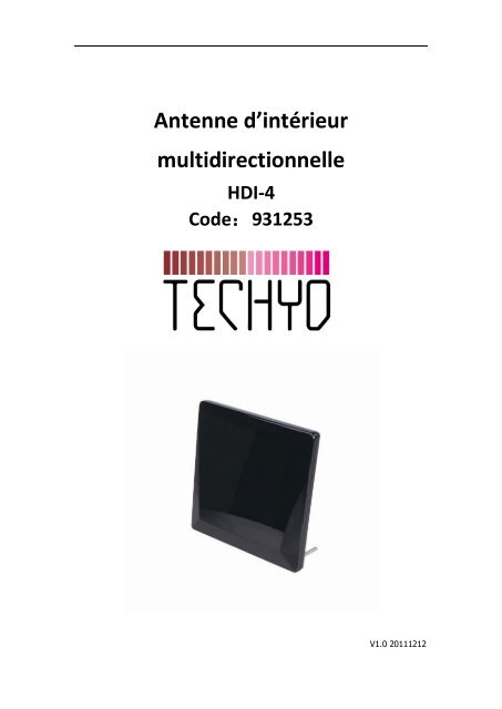 Antenne d'intÃ©rieur multidirectionnelle HDI-4 Code - Electro Depot