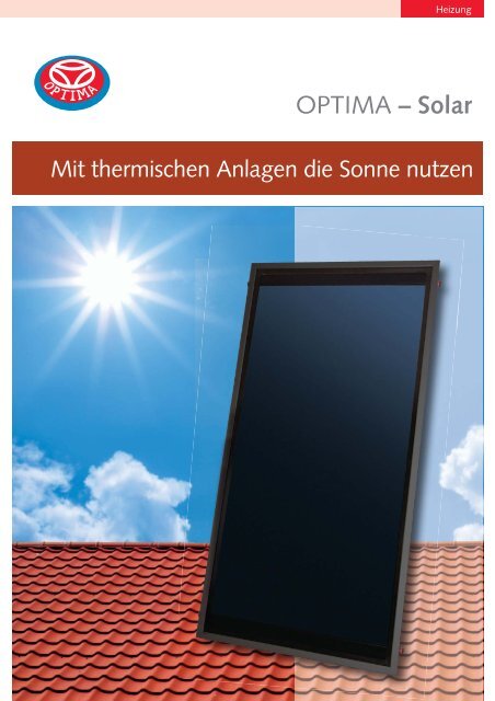 OPTIMA Ã¢Â€Â“ Solar - Heinrich Schmidt GmbH & Co. KG