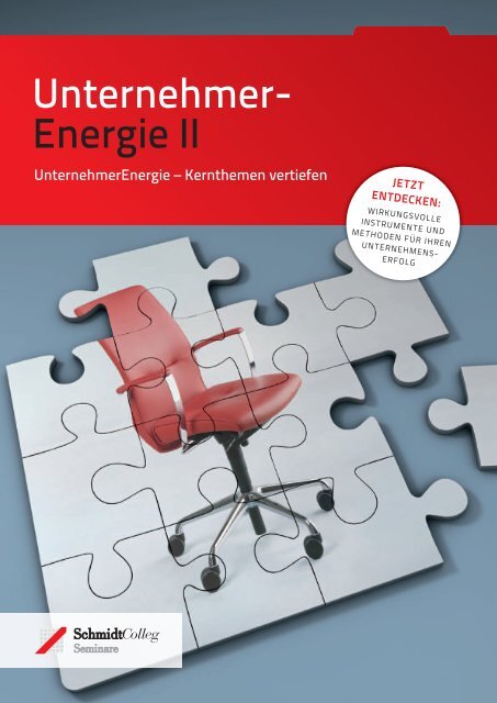 Unternehmer- Energie II - SchmidtColleg GmbH & Co. KG