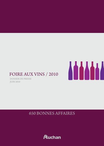 FOIRE AUX VINS / 2010 - Auchan