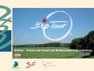 BioTour • Urlaub und Freizeit auf Biobetrieben in Brandenburg 2008