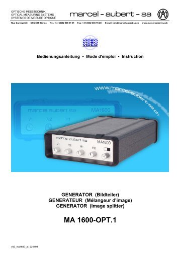 GENERATOR (Image splitter) MA 1600-OPT.1 - marcel aubert sa