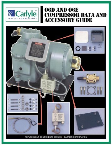 Carlyle 06D Compressors - Schoonover, Inc.