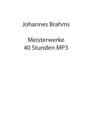 Johannes Brahms Meisterwerke 40 Stunden MP3 - Schott Music ...