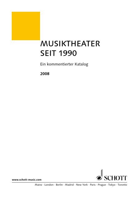 Musiktheater seit 1990 - Schott Music
