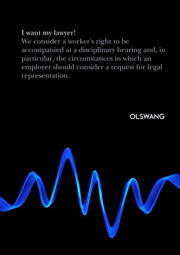 I want my lawyer! We consider a worker's right to be ... - Olswang