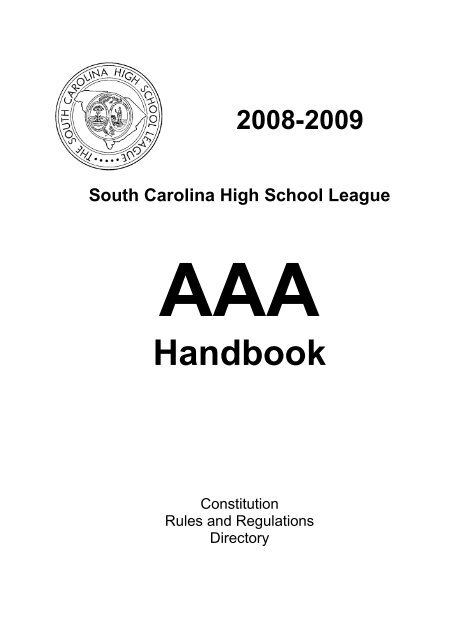 AAA 2008-09 Handbook.pdf - South Carolina High School League