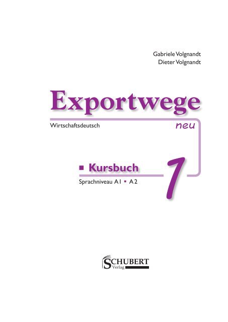 Volgnandt: Exportwege neu 1 - SCHUBERT-Verlag