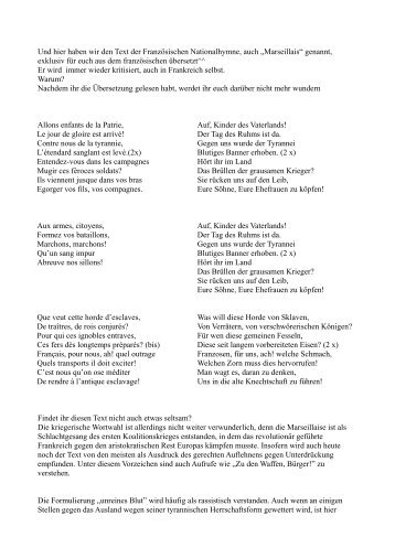 Und hier haben wir den Text der FranzÃ¶sischen Nationalhymne, auch