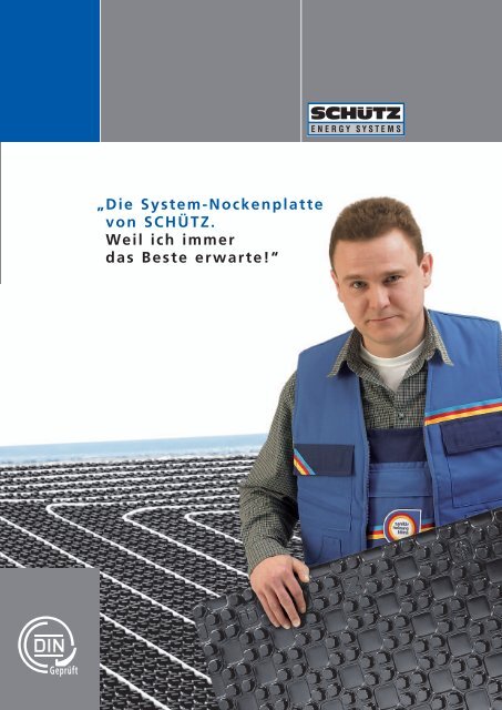 â€žDie System-Nockenplatte von SCHÃœTZ. Weil ich immer das Beste ...