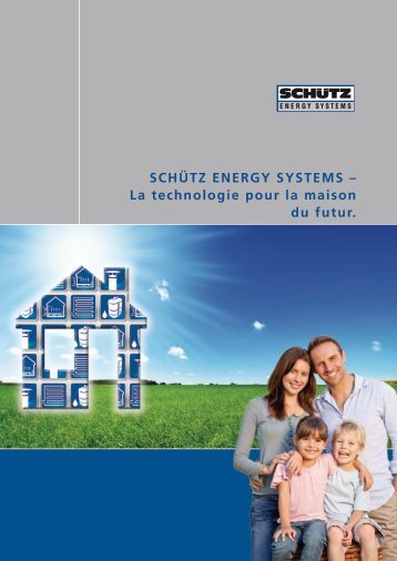 SCHÃœTZ ENERGY SYSTEMS - Schutz GmbH & Co. KGaA