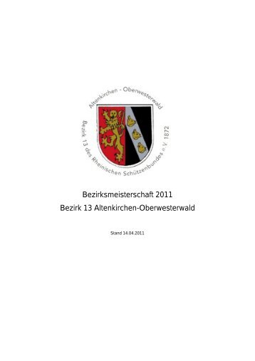 Bezirksmeisterschaft 2011 Bezirk 13 Altenkirchen ... - Bezirk13.de