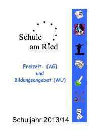 AG-WU-Broschüre Sj 13-14.pdf - Schule am Ried