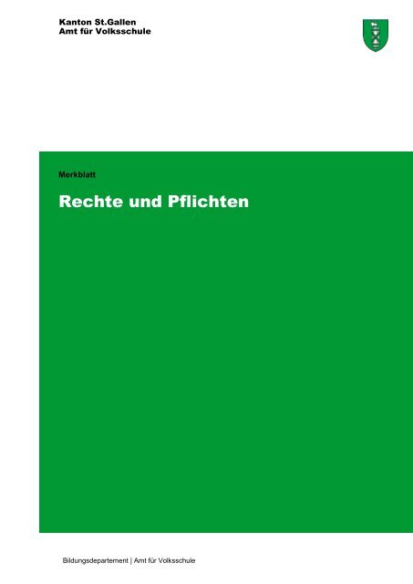 Merkblatt - Rechte und Pflichten - schule.sg.ch - Kanton St.Gallen