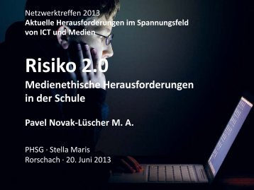 Workshop-Risiko 2.0 (1569 kB, PDF) - schule.sg.ch