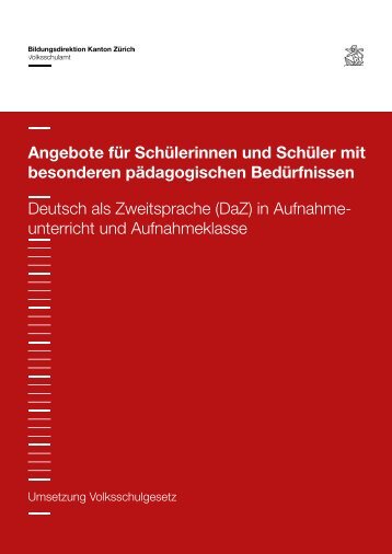 Deutsch als Zweitsprache in Aufnahmeunterricht ... - Schule Winterthur