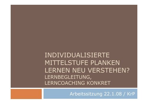 Lernen neu verstehen - Schule Planken