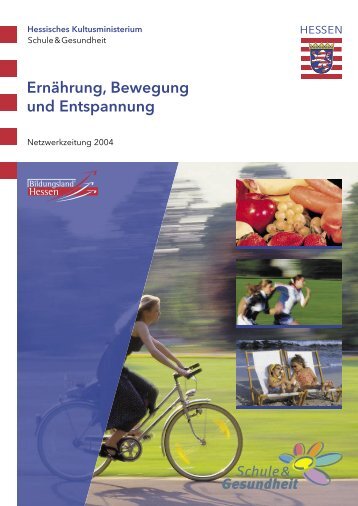 ErnÃƒÂ¤hrung, Bewegung und Entspannung - Schule & Gesundheit ...