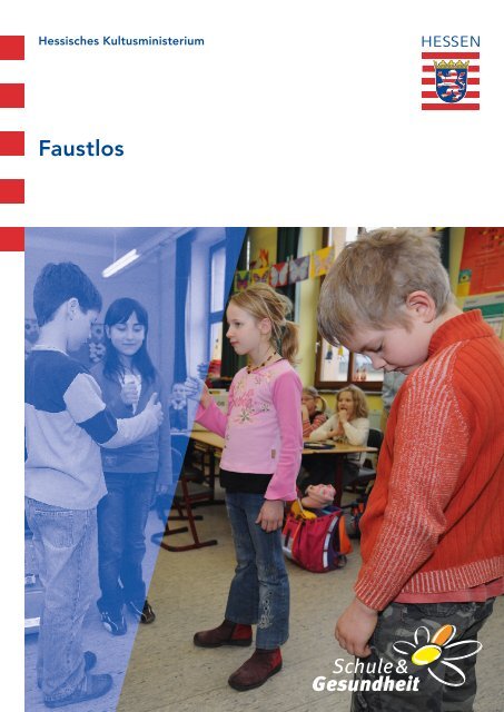 Faustlos - Schule & Gesundheit - Hessen