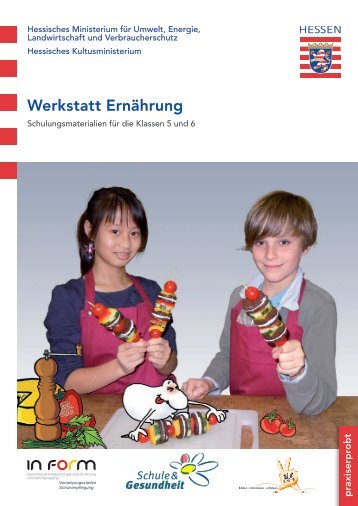 Werkstatt ErnÃƒÂ¤hrung - Schule & Gesundheit - Hessen